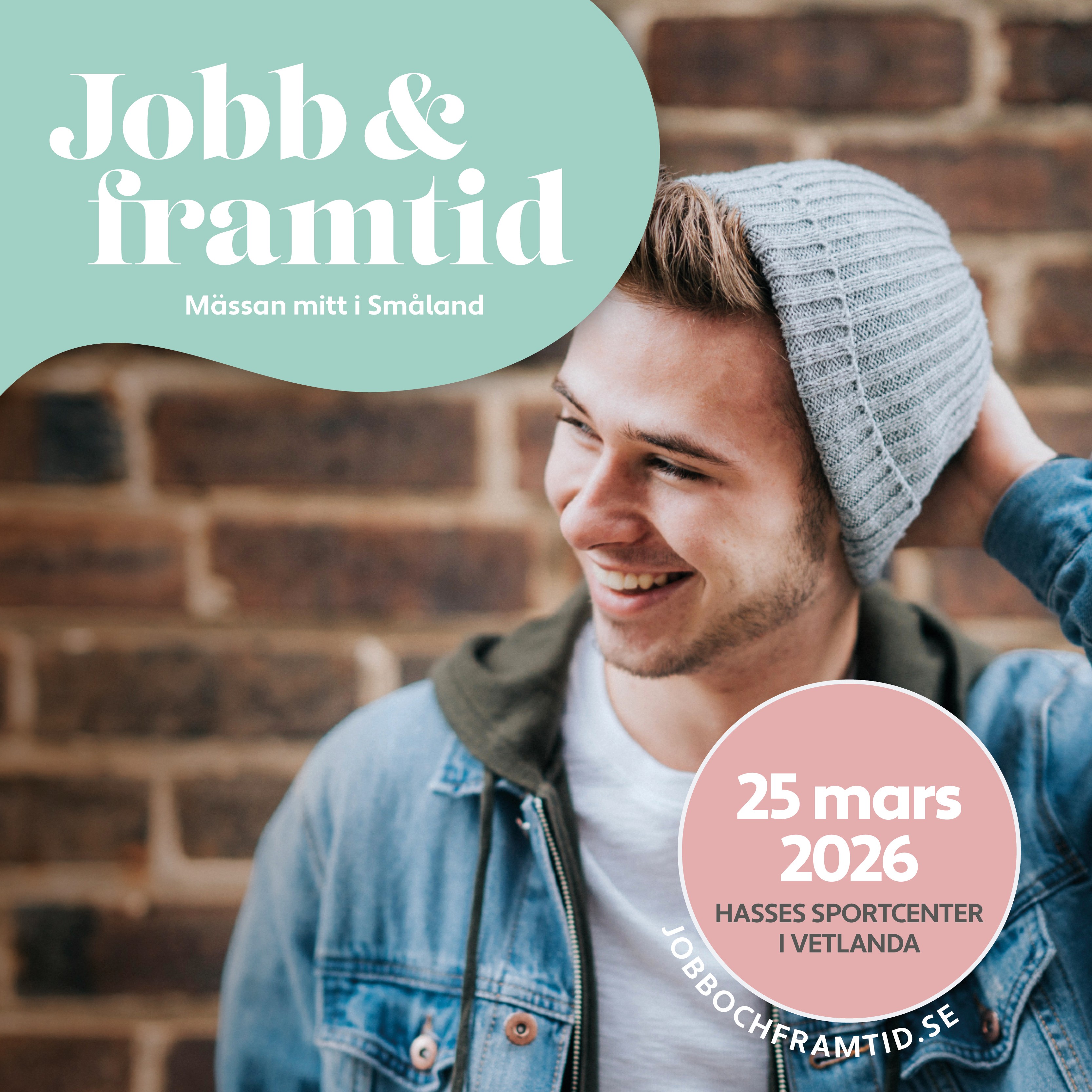 Jobb & framtid 2026 – mässan mitt i Småland!