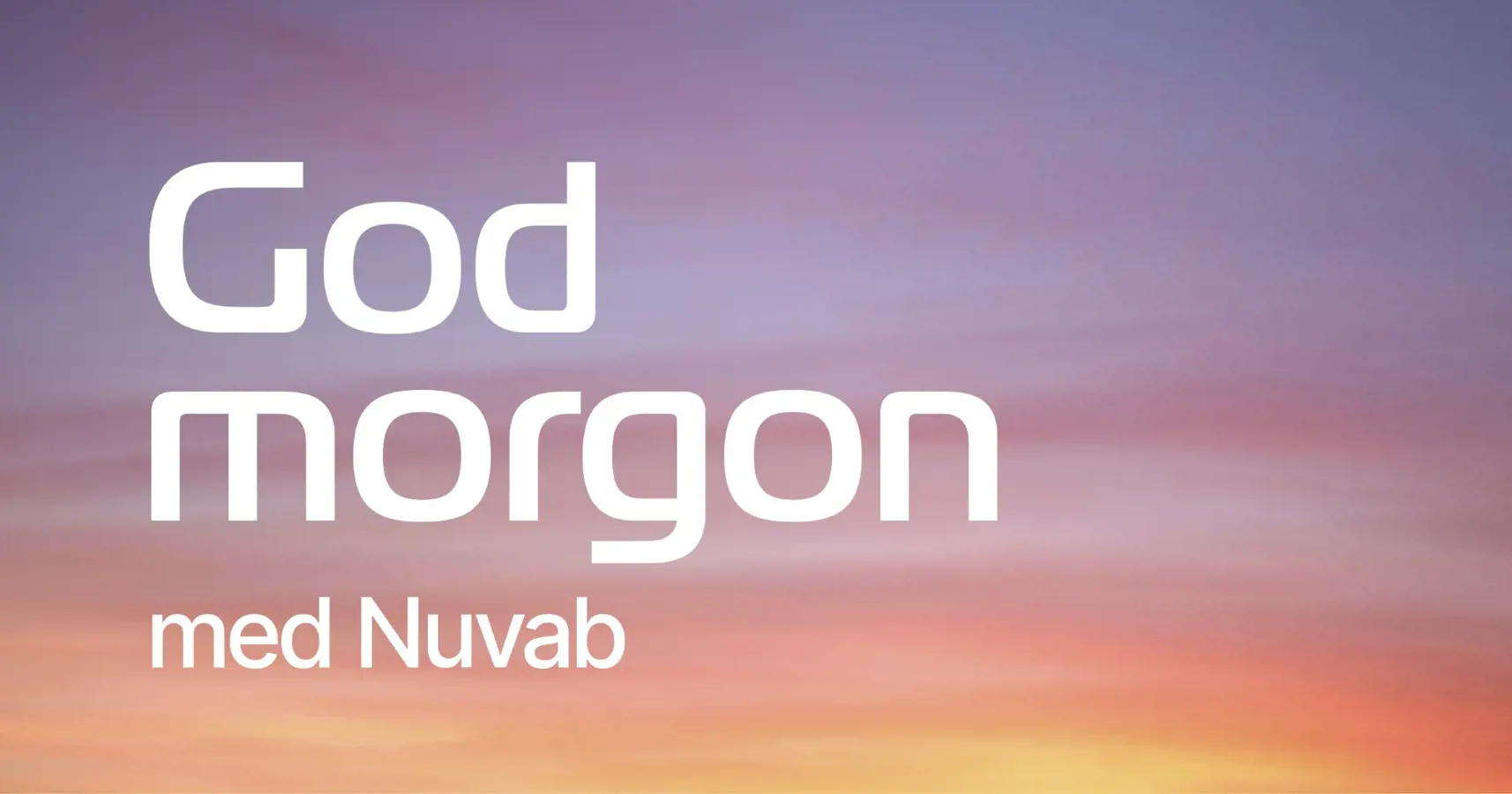 God morgon med Nuvab oktober