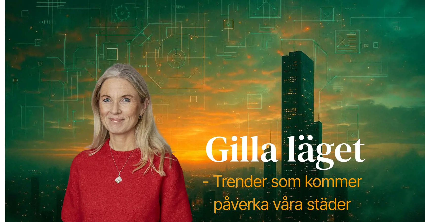 Trendrapporten "Gilla läget"